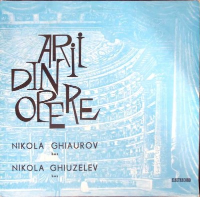 Disc vinil, LP. ARII DE OPERE-NIKOLA GHIAURON, NIKOLA GHIUZELEV-269916 foto