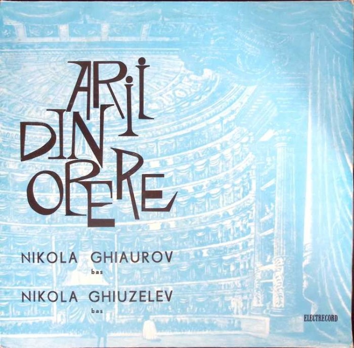 Disc vinil, LP. ARII DE OPERE-NIKOLA GHIAURON, NIKOLA GHIUZELEV-269916