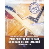 Perspective culturale generate de matematica-pentru clasa a 5-a - Costel Dobre Chites