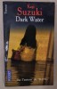 DARK WATER par KOJI SUZUKI , 2003