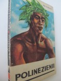 Polinezienii - Ion Vladutiu