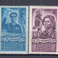 ROMANIA 1951 LP 285 ZIUA MINERULUI SERIE MNH