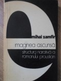 IMAGINEA ASCUNSA. STRUCTURA NARATIVA A ROMANULUI PROUSTIAN-MIHAI ZAMFIR-227727