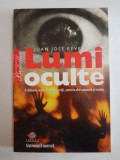 LUMI OCULTE , O CALATORIE INITIATICA PRINTRE VRAJI , SANTERIA AFRO-CUBANEZA SI VOODOO de JUAN JOSE REVENGA 2008