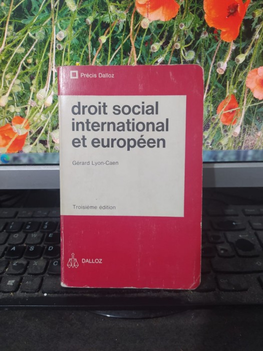 Lyon-Caen, Droit social international et europeen, Dalloz, Paris 1974, 065