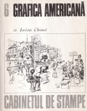 Iordan Chimet - Grafica americana. Un portret al Americii