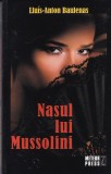 Nasul lui Mussolini - Lluis-Anton Baulenas, Meteor, Roman, Literatura Istorie, Coperta Brosata, Romana