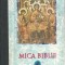 Mica Biblie
