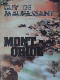 Mont-oriol - Guy De Maupassant ,520135