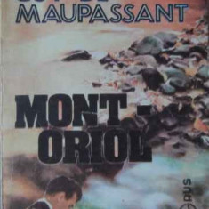 Mont-oriol - Guy De Maupassant ,520135
