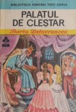 Palatul de cleștar - Barbu Delavrancea - Carte Beletristica