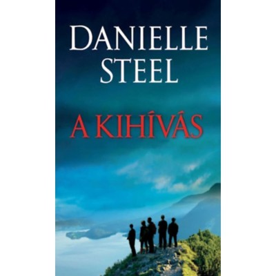A kih&amp;iacute;v&amp;aacute;s - Danielle Steel foto