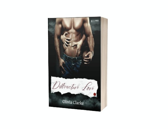 Destructive love - Olivia Clarke