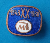Insigna industrie - realizari - aniversare 1948 - 1968