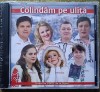 Colindăm pe Uliță - CD Sigilat Colinde și C&acirc;ntece de Iarnă Banat Ardeal
