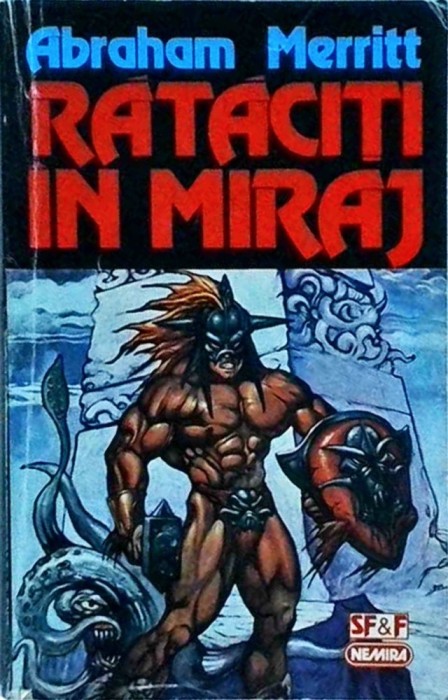 Abraham Merritt - Rataciti in miraj