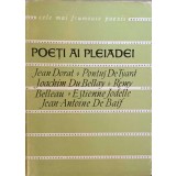 POETI AI PLEIADEI-JEAN DORAT, PONTUS DE TYARD, JOACHIM DU BELLAY, REMY BELLEAU, ESTIENNE JODELLE-210605
