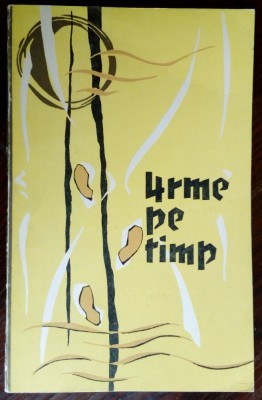 URME PE TIMP:POEZIE+PROZA/VASLUI1970:Ion Iancu Lefter/Coriolan Paunescu/G.Stoian foto