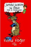 Jurnalul jucariilor lui Robin. Renul Roger - Prestige