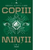 Copiii mintii (Seria Jocul lui Ender, partea a IV-a) - Orson Scott Card, Gabriel Stoian