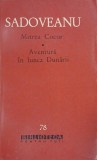 Mitrea Cocor. Aventura in lunca Dunarii - Mihail Sadoveanu - Roman Beletristica