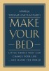 Make Your Bed: Little Things That Can Change Your Life...and Maybe the World