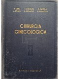 P. Sirbu - Chirurgia ginecologica - Tehnica si tactica (Editia: 1957)