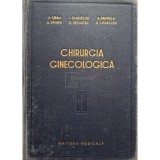 P. Sirbu - Chirurgia ginecologica - Tehnica si tactica (Editia: 1957)