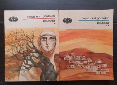 Pitulicea (2 vol.) - Reșat Nuri Guntekin foto