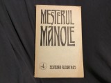 Carte Mesterul manole anul 1976 in limba Romana , Engleza , Franceza , Germana , Rusa si Spaniola !