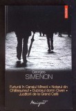 Carte Politista Georges Simenon - Furtuna in Canalul Manecii (Colectia Maigret, 2014, Romana, Brosata, Buna)