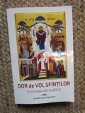 DOR DE VOI, SFINTILOR - CORNELIA NICULESCU CU DEDICATIE SI AUTOGRAF
