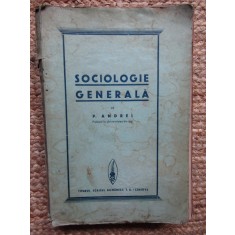 SOCIOLOGIE GENERALA de PETRE ANDREI, 1936