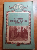 Colectia SRSC - pitorescul regiunilor carstice din RPR din anul 1956
