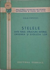 Stelele. Date fizice, structura interna, originea si evolutia lor - Calin Popovici