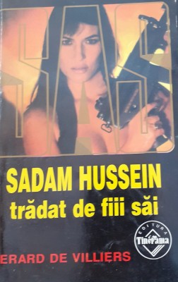 SADAM HUSSEIN TRADAT DE FIII SAI SAS GERARD DE VILLIERS foto