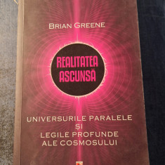 Realitatea ascunsa universurile paralele Brian Greene