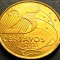 Moneda 25 CENTAVOS - BRAZILIA, anul 2011 * cod 4875