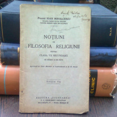 Notiuni de filosofia religiunii - Ioan Mihalcescu (pentru clasa a VII-a secundara de baieti si fete)