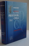 NOUL COD DE PROCEDURA CIVILA , VOL I : ART 1-621 de ION DELEANU , 2013