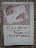 Nicolae Manolescu - Istoria critica a literaturii romane (volumul 1) 1997