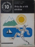 ARTA DE A TRAI SANATOS-DOROBANTU IONEL, DUMITRIU IONEL-347575