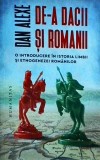 Dan Alexe - De-a dacii si romanii. O introducere in istoria limbii si