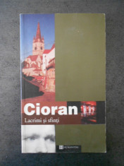 CIORAN - LACRIMI SI SFINTI foto