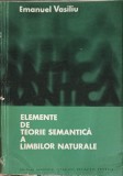 ELEMENTE DE TEORIE SEMANTICA A LIMBILOR NATURALE-EMANUEL VASILIU