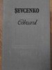 Cobzarul - Taras Șevcenko, Ed. Univers 1988, 726 pagini, Coperta Cartonata, Roman