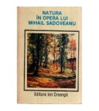 - Natura in opera lui Mihail Sadoveanu - 116396