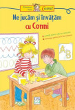 Ne jucăm și &icirc;nvățăm cu Conni - Paperback brosat - Hanna S&ouml;rensen - Casa