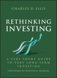 Rethinking Investing: A Very Short Guide to Very Long-Term Investing
