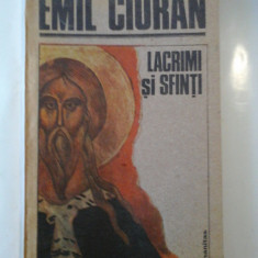 LACRIMI SI SFINTI - EMIL CIORAN